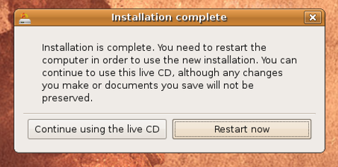 UbuntuInstallerInstallationCompleteMsg.png UbuntuInstallerInstallationCompleteMsg.png